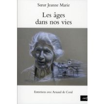 Les Âges Dans Nos Vies