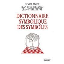 Dictionnaire Symbolique Des Symboles