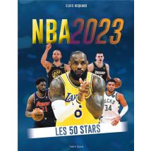 Nba 2023 : Les 50 Stars