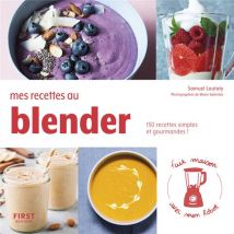 Mes Recettes Au Blender
