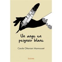 Un Ange En Peignoir Blanc