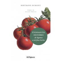 Étonnantes Histoires De Légumes Et De Fines Herbes