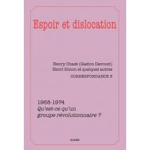 Espoir Et Dislocation
