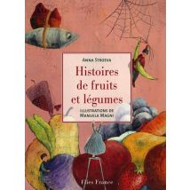 Histoires De Fruits Et Legumes