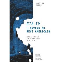 Gta Iv, L'Envers Du Rêve Américain - Jeux Vidéo Et Critique Sociale