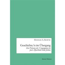 Geschichte/n Im Übergang : Zur Präsenz Des Vergangenen In Post-apartheid Crime Fiction