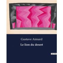 Le Lion Du Desert