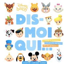 Disney Baby - Dis-moi Qui...