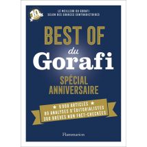 Best Of Du Gorafi : Le Meilleur Du Gorafi Selon Des Sources Contradictoires