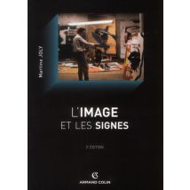 L'Image Et Les Signes (2e Édition)