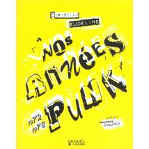 Nos Annees Punk - 1972-1978)