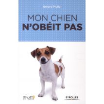 Mon Chein N'Obéit Pas