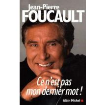 Ce N'Est Pas Mon Dernier Mot !