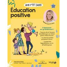 Mon P'Tit Cahier : Éducation Positive