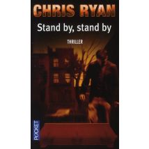 Stand By, Stand By