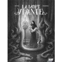 La Mort Vivante - Edition Luxe N&b - Edition Speciale N&b