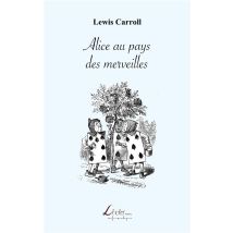 Alice Au Pays Des Merveilles