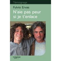 N'Aie Pas Peur Si Je T'Enlace