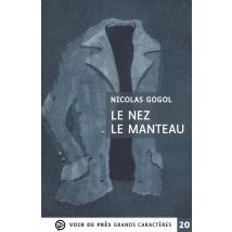 Le Nez : Le Manteau