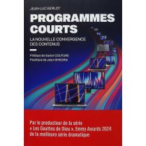 Programmes Courts : La Nouvelle Convergence Des Contenus