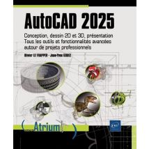 Autocad 2025 : Conception, Dessin 2d Et 3d, Présentation - Tous Les Outils Et Fonctionnalités Avancé
