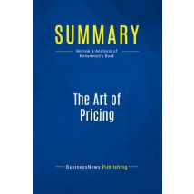 Summary: The Art Of Pricing : Review And Analysis Of Mohammed's Book