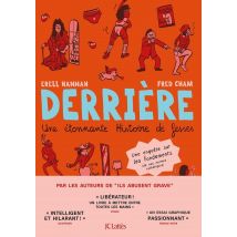 Derrière : Une Étonnante Histoire De Fesses