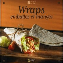 Wraps, Emballez Et Mangez