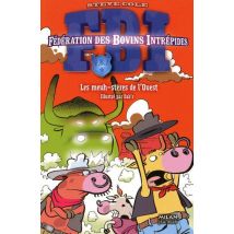 Fbi T.4 - Les Meuh-stères De L'Ouest