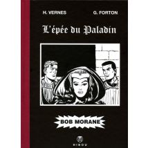 Bob Morane : L'Épée Du Paladin