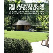 The Ultimate Guide For Outdoor Living