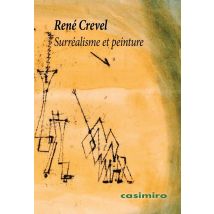 Surréalisme Et Peinture