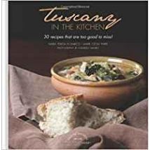 Tuscany In The Kitchen