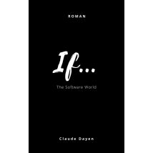 If... : The Software World