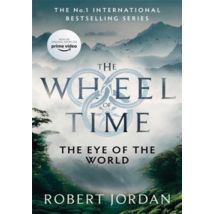 The Eye Of The World : The Wheel Of Time - - PAS DE MARQUE -
