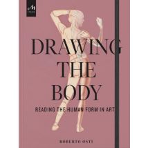 Drawing The Body: Reading The Human Form In Art