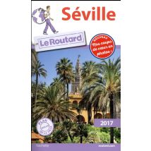 Guide Du Routard : Séville (édition 2017)