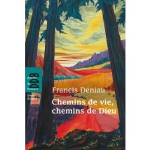 Chemins De Vie, Chemin De Dieu