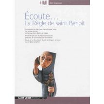 Écoute... La Règle De Saint Benoît