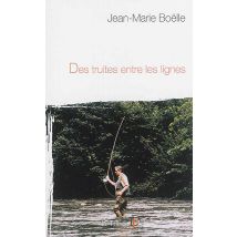 Des Truites Entre Les Lignes