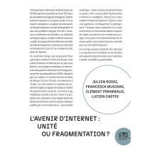 L'Avenir D'Internet : Unité Ou Fragmentation ?
