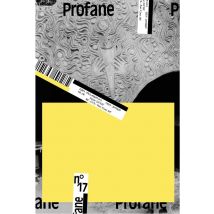 Profane N.17 : Avis Aux Amateurs