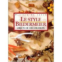 Le Style Biedermeier - Objets De Décoration