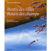 Boutis Des Villes, Boutis Des Champs