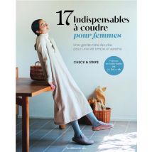 17 Indispensables À Coudre Pour Femmes : Une Garde-robe Épurée Pour Une Vie Simple Et Sereine