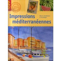 Impressions Méditerranéennes - Décors D'Ambiance À L'Acrylique