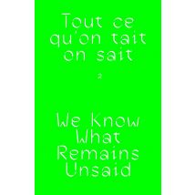 Wages For Wages Against Tome 2 : Tout Ce Qu'on Tait On Sait