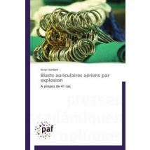 Blasts Auriculaires Aériens Par Explosion
