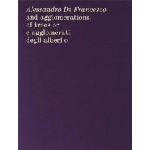 And Agglomerations, Of Trees Or E Agglomerati, Degli Alberi O