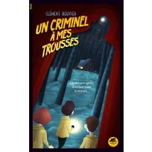 Un Criminel À Mes Trousses